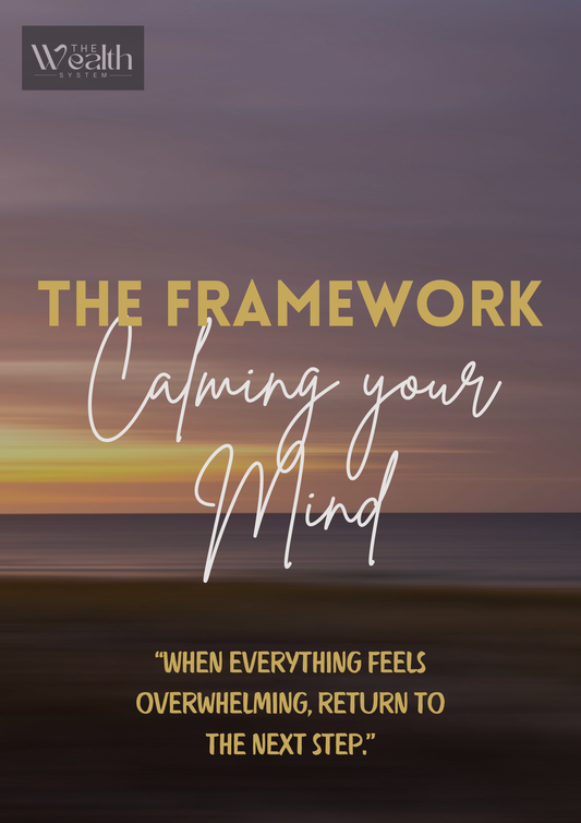 The Framework - Calming your Mind