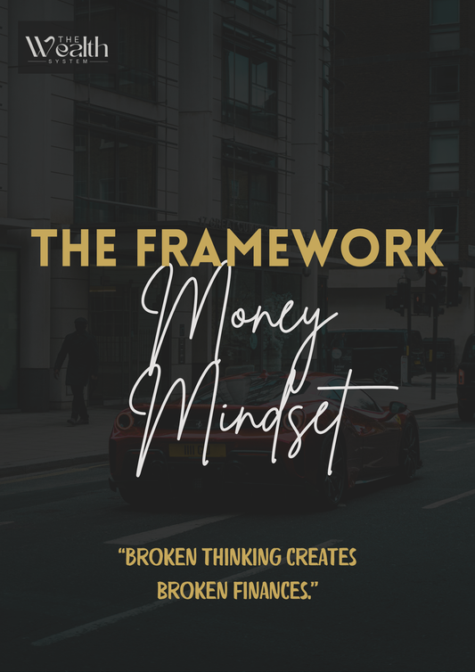 The Framework - Money Mindset